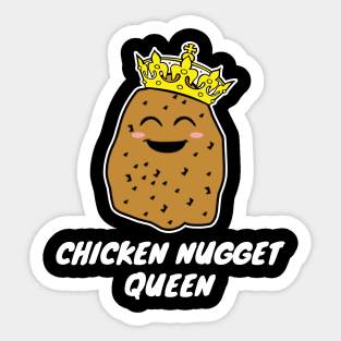 Chicken Nugget Queen Sticker